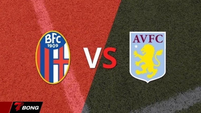 Nhận định Aston Villa vs Bologna - Chủ nhà tìm vé bán kết tại Villa Park